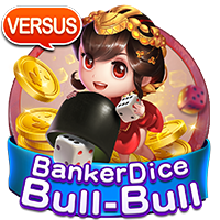 Banker Dice Bull-Bull